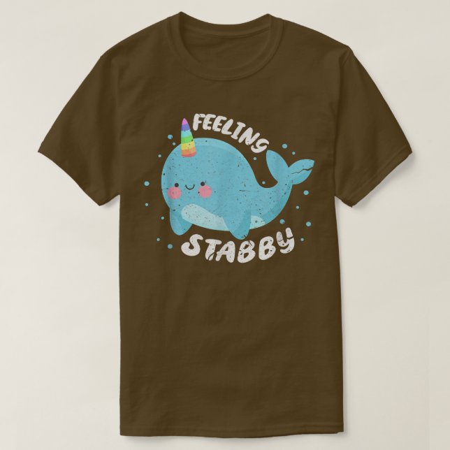Feeling Stabby Unicorn Narwhal Whale Kawaii Distre T-Shirt (Design vorne)