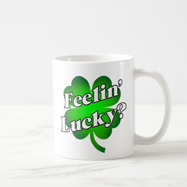 Feelin's Lucky? Tasse (Rechts)