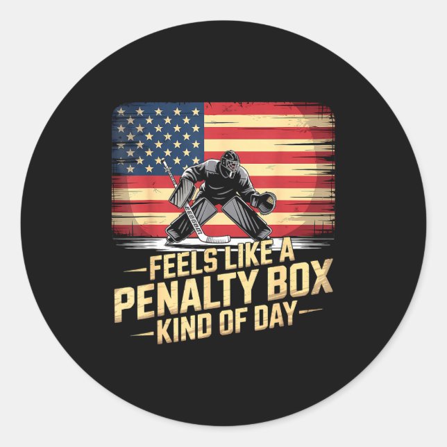Feels Like A Penalty Box Kind Of Day Funny Hockey  Runder Aufkleber (Vorderseite)