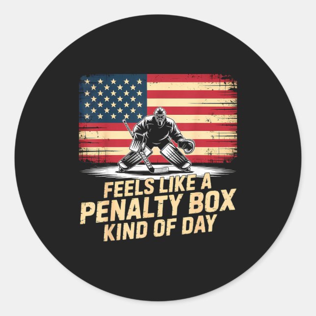 Feels Like A Penalty Box Kind Of Day Funny Hockey  Runder Aufkleber (Vorderseite)
