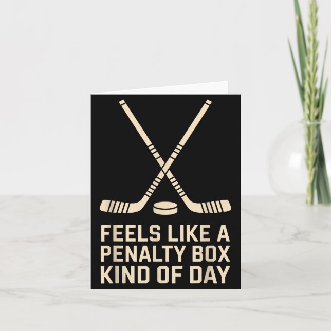 Feels Like A Penalty Box Kind Of Day Ice Hockey Pl Karte (Vorderseite)