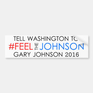 #feelthejohnson Gary Johnson 2016 Autoaufkleber