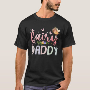 Feen-Papa Magisches Florales Geburtstagsmädchen Mä T-Shirt