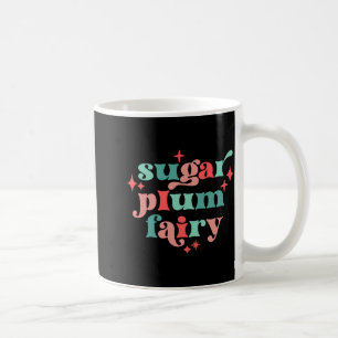Feen-Zuckerpflaumen-Fee-Tygraphie-Art-T-Shirt Kaffeetasse