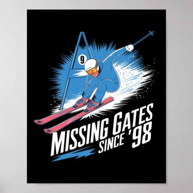 Fehlende Tore seit 98 Alpinski Poster (Vorne)