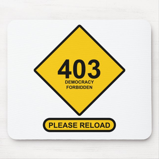 Fehler 403: Demokratie verboten Mousepad (Vorne)