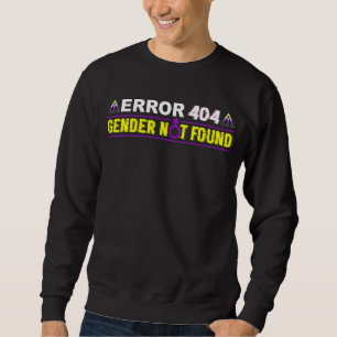 Fehler 404 Geschlecht wurde nicht als binäre Flag- Sweatshirt