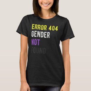 Fehler 404 Geschlecht wurde nicht bei LGBT gefunde T-Shirt