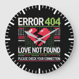Fehler 404 Liebe nicht gefunden, Funny Anti-Valent Große Wanduhr