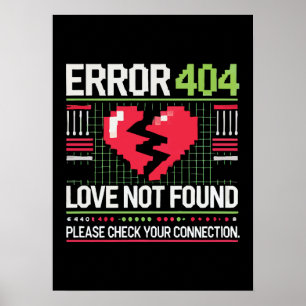 Fehler 404 Liebe nicht gefunden, Funny Anti-Valent Poster