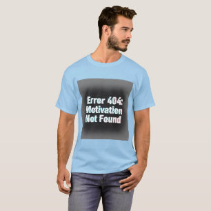 Fehler 404 Motivation nicht gefunden - Edgy Glitch T-Shirt