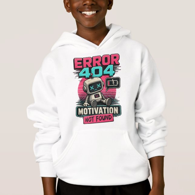 Fehler 404: Motivation Nicht Gefunden Kapuzenpullo Hoodie (Vorderseite)