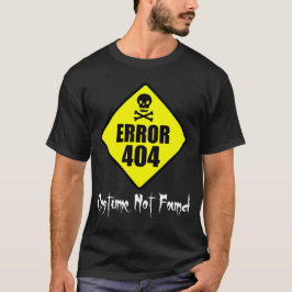 Fehler 404 Zu Halloween wurde kein Kostüm gefunden T-Shirt