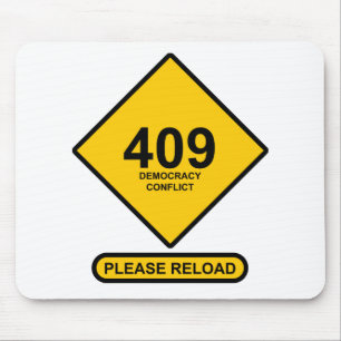Fehler 409: Demokratiekonflikt Mousepad
