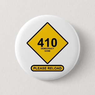 Fehler 410: Demokratie ist verschwunden Button