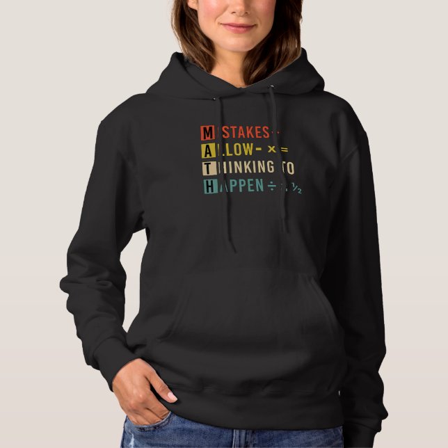 Fehler ermöglichen Denken Math Tag Zurück zu Hoodie (Vorderseite)