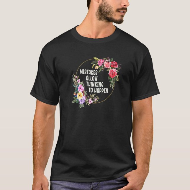 Fehler ermöglichen Denken Schule Mathematik Lehere T-Shirt (Vorderseite)