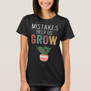 Fehler helfen uns, Lehrer zu entwickeln Inspiratio T-Shirt