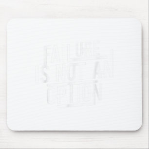 Fehler Ist Keine Option Motivierend Mousepad