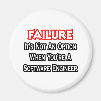 Fehler...Keine Option...Software Engineer Magnet