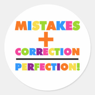 Fehler Plus Korrektur ist perfekt Runder Aufkleber