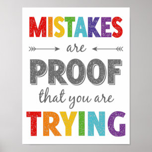 Fehler sind ein Beweis dafür, dass Sie versuchen,  Poster