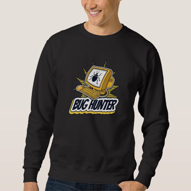 Fehlerjäger Full Stack Coder Ingenieur Software En Sweatshirt (Vorderseite)