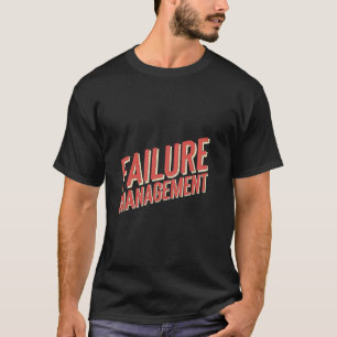 Fehlermanagement Akademischer Student Schule --- T-Shirt