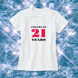 Feier 21. Geburtstag T-Shirt