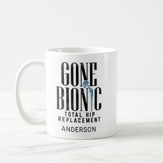 Feier des Gone Bionic Hüftersatzes Kaffeetasse (Links)