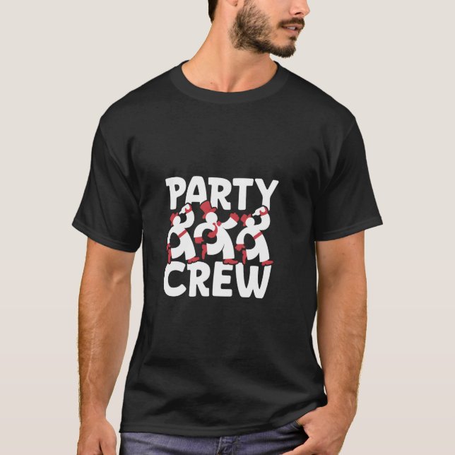 Feier-Team - Party Crew T-Shirt (Vorderseite)