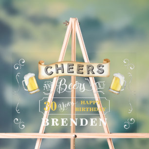 Feier und Biere bis 30 Jahre Geburtstagsparty Acrylschild