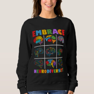 Feiere das Spektrum Umarme Neurodiversität Autismu Sweatshirt