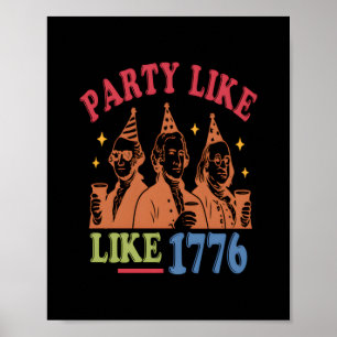 Feiere wie 1776 Retro Vintage Poster