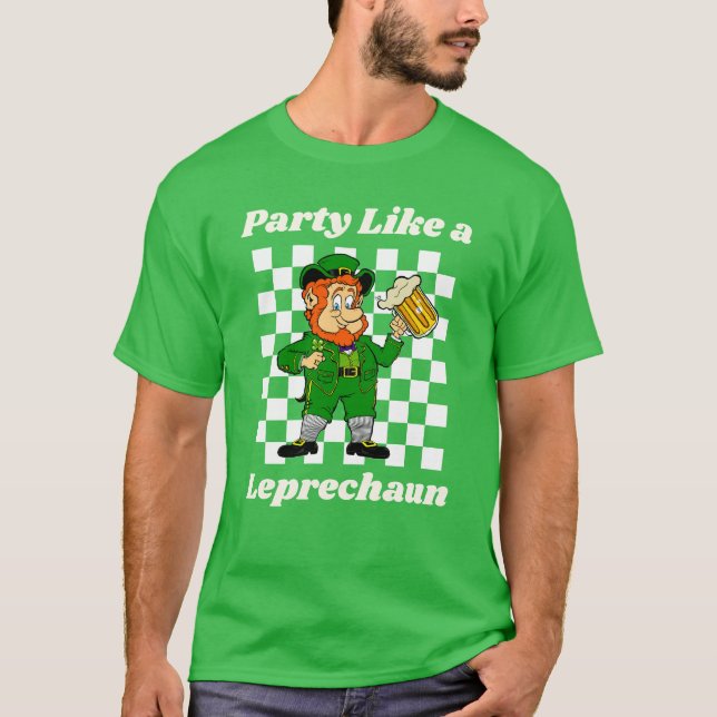 Feiere wie ein Kobold T-Shirt (Vorderseite)