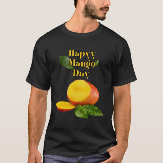 Feierlich Happy Mango Day: Juicy Mangos in T-Shirt