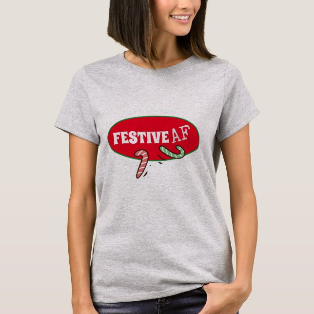 Feierliche AF Funny Holiday T-Shirt (Vorderseite)