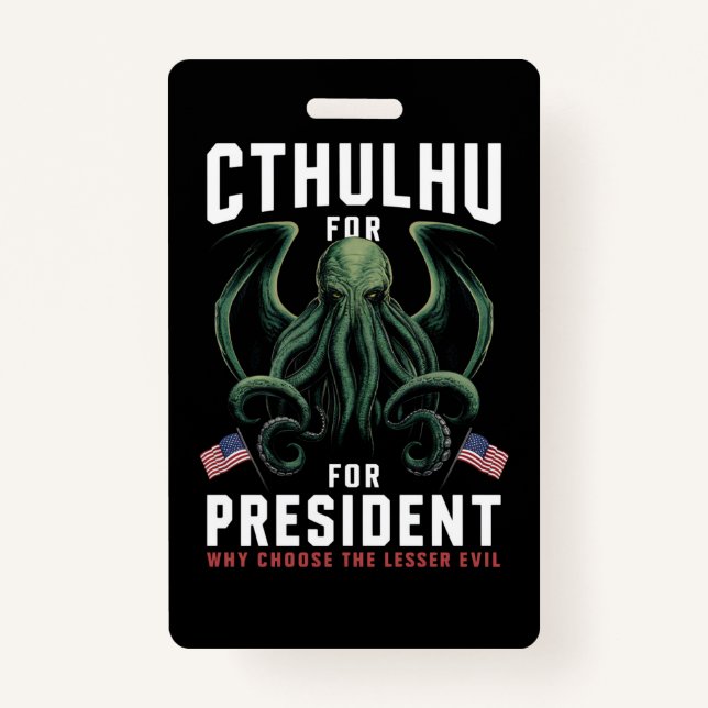 Feierliche Wahlen 2024 Cthulhu für den Präsidenten Ausweis (Vorderseite)