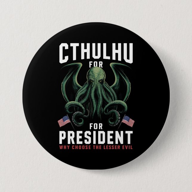 Feierliche Wahlen 2024 Cthulhu für den Präsidenten Button (Vorderseite)
