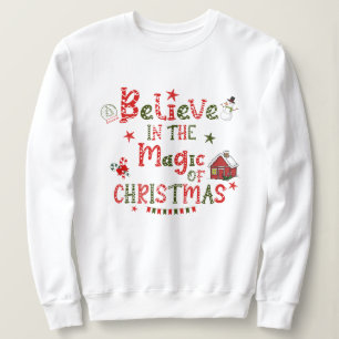 Feierlicher Glaube an die Magie des Weihnachtsspre Sweatshirt
