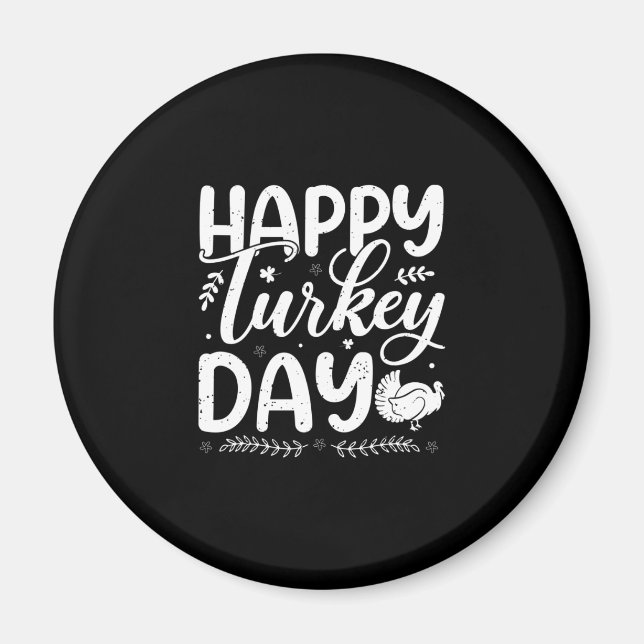 Feierlicher "Happy Turkey Day" - Herbsttypografie Magnet (Vorne)