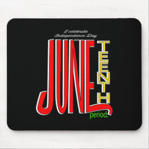 Feierlicher Unabhängigkeitstag am 19. Juni Mousepad