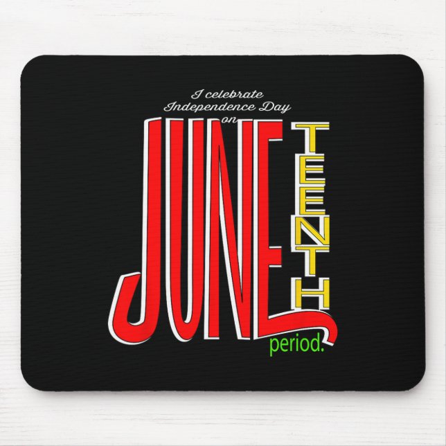 Feierlicher Unabhängigkeitstag am 19. Juni Mousepad (Vorne)