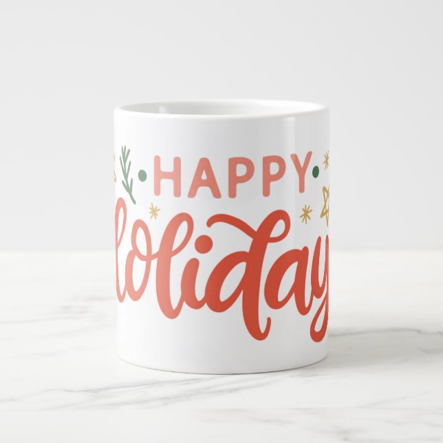 Feierliches Happy Holidays Design Jumbo-Tasse (Vorderseite)