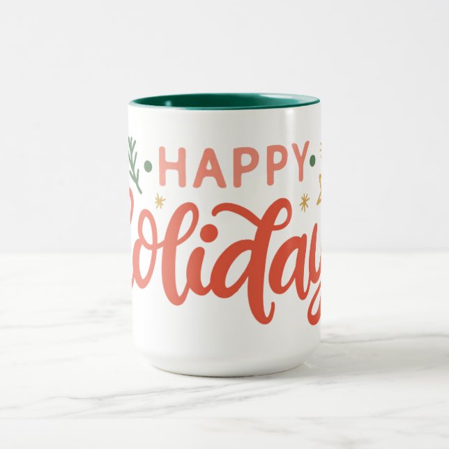Feierliches Happy Holidays Design Tasse (Zentrum)