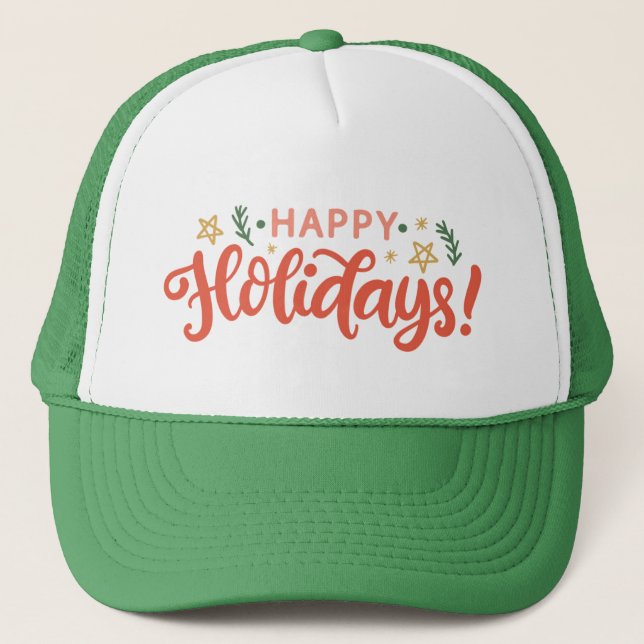 Feierliches Happy Holidays Design Truckerkappe (Vorderseite)