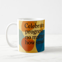 Feiermotivationszitat KI-Kunst Kaffeetasse