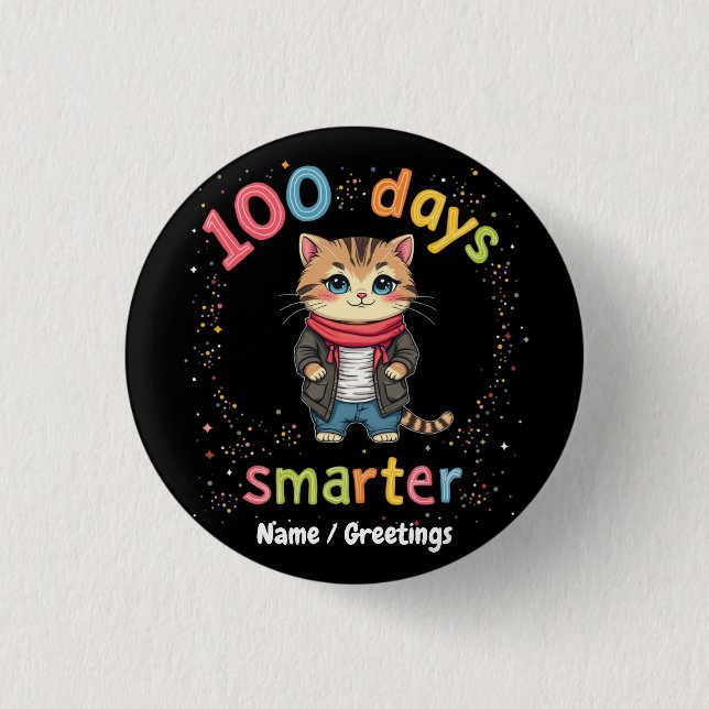 Feiern "100 Tage schlauer" individuell anpassbar Button (Vorderseite)