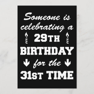 Feiern 29. Geburtstag 31. Einladung
