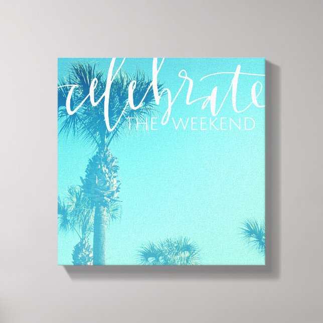 Feiern am Wochenende Leinwanddruck (Vorderseite)